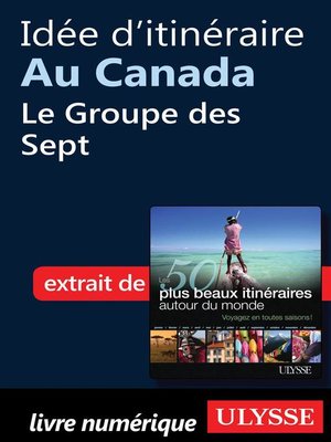 cover image of Idée d'itinéraire au Canada--Le Groupe des Sept